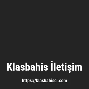 Klasbahis İletişim