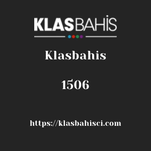 Klasbahis 1506
